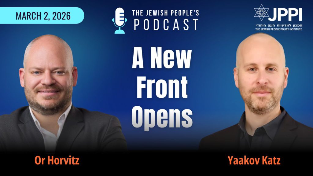 The Jewish People’s Podcast: A New Front Opens