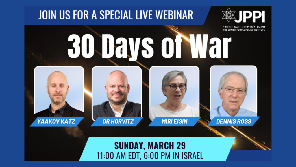 A Special JPPI Webinar: 30 Days of War — What’s Next?