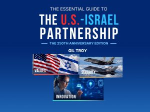 The Essential Guide to the U.S.-Israel Partnership